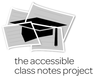 Accessible Class Notes Project