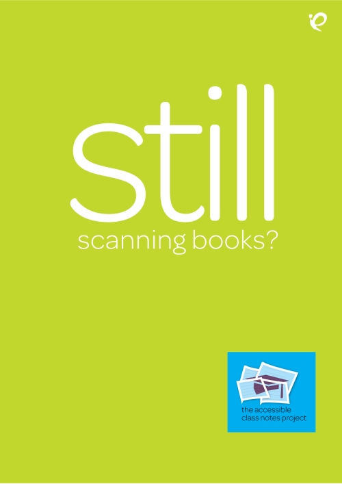 A poster that ask the viewer if they are STILL scanning books? 